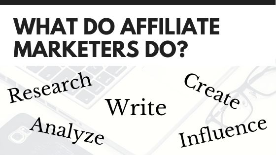 Types of affiliate marketing tasks