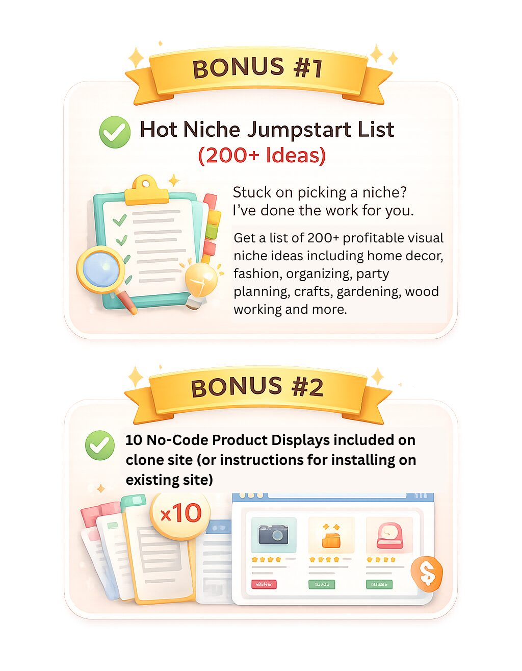 bonus graphic showing 200 niche ideas as bonus 1 and 10 product displays included in clone site as bonus 2